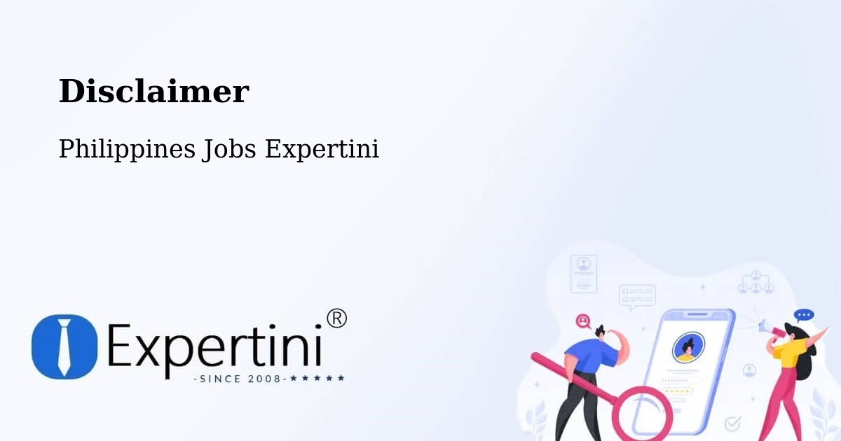 Disclaimer – Ganapi - Philippines Jobs Expertini