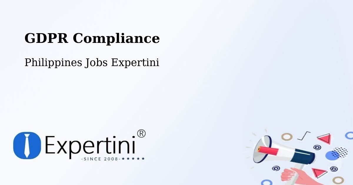 EU GDPR Compliance Statement – Ganapi - Philippines Jobs Expertini